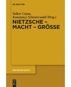 Nietzsche - Macht - Größe Nietzsche - Philosoph der Größe der Macht oder der Macht der Größe