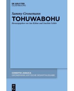 Kritische Gesamtausgabe, Tohuwabohu