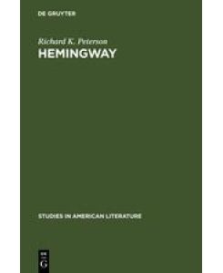 Hemingway Direct and Oblique - Richard K. Peterson