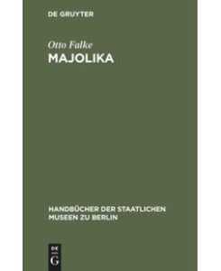 Majolika - Otto Falke