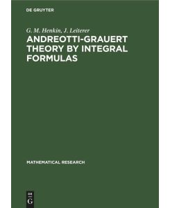 Andreotti-Grauert Theory by Integral Formulas - J. Leiterer, G. M. Henkin