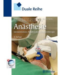 Duale Reihe Anästhesie Intensivmedizin, Notfallmedizin, Schmerztherapie