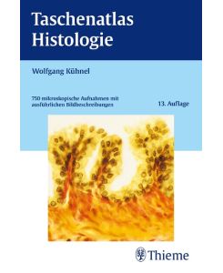 Taschenatlas Histologie - Wolfgang Kühnel