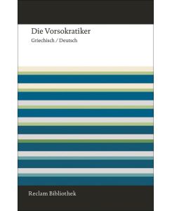 Die Vorsokratiker Griechisch/Deutsch - Jaap Mansfeld, Oliver Primavesi