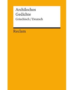 Gedichte Griechisch/Deutsch - Archilochos, Kurt Steinmann
