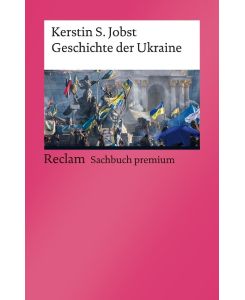 Geschichte der Ukraine - Kerstin S. Jobst