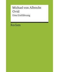 Ovid Eine Einführung - Michael von Albrecht