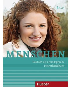 Menschen B1/2. Lehrerhandbuch Deutsch als Fremdsprache - Susanne Kalender