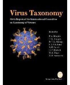 Virus Taxonomy Classification and Nomenclature of Viruses