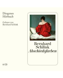 Abschiedsfarben - Bernhard Schlink, Bernhard Schlink