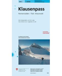 Swisstopo 1 : 50 000 Klausenpass Riemenstalden - Tödi - Braunwald. Mit Ski- und Snowboardrouten