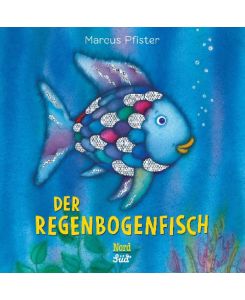 Der Regenbogenfisch - Marcus Pfister, Marcus Pfister