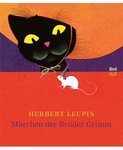 Märchen der Brüder Grimm - Brüder Grimm, Herbert Leupin