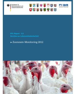 Berichte zur Lebensmittelsicherheit 2012 Zoonosen-Monitoring
