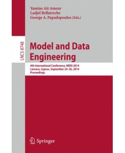 Model and Data Engineering 4th International Conference, MEDI 2014, Larnaca, Cyprus, September 24-26, 2014. Proceedings