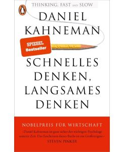 Schnelles Denken, langsames Denken Thinking, Fast and Slow - Daniel Kahneman, Thorsten Schmidt