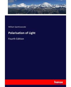 Polarisation of Light Fourth Edition - William Spottiswoode