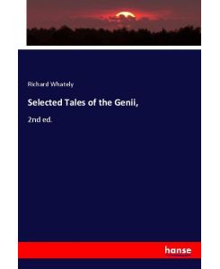 Selected Tales of the Genii,  2nd ed. - Richard Whately