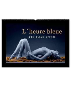 L´heure bleu - Die blaue Stunde (Wandkalender 2024 DIN A2 quer), CALVENDO Monatskalender Ästhetischer Aktkalender - Christoph Hähnel