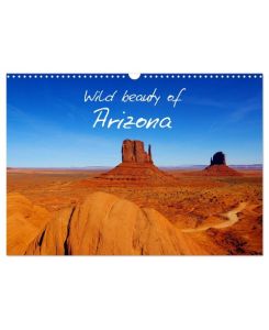 Wild beauty of Arizona (Wandkalender 2024 DIN A3 quer), CALVENDO Monatskalender Landschaften im Bundesstaat Arizona, USA - Claudio Del Luongo