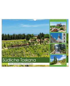 Südliche Toskana (Wandkalender 2025 DIN A3 quer), CALVENDO Monatskalender Die Toskana ist ein traumhaftes Wandergebiet. - Rosemarie Prediger