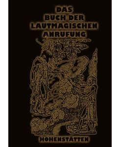 Das Buch der lautmagischen Anrufung