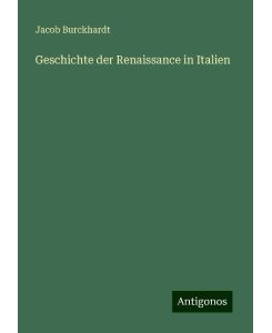 Geschichte der Renaissance in Italien