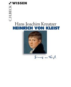 Heinrich von Kleist - Hans Joachim Kreutzer