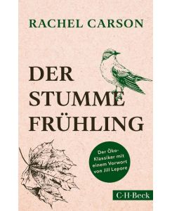 Der stumme Frühling Silent spring - Rachel Carson, Margaret Auer