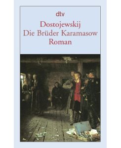 Die Brüder Karamasow - Fjodor Michailowitsch Dostojewski, Hans Ruoff, Richard Hoffmann