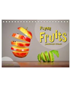 Flying Fruits - Schwebende Früchte (Tischkalender 2025 DIN A5 quer), CALVENDO Monatskalender Watch these FLYING FRUITS ! - Birte Zabel