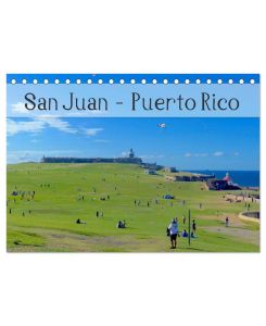 San Juan - Puerto Rico 2025 (Tischkalender 2025 DIN A5 quer), CALVENDO Monatskalender Das bunte Leben in der karibischen Metropole, voller Farbenpracht, Sonne und Meer - Jochen Gerken