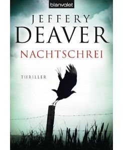 Nachtschrei The Bodies left behind - Jeffery Deaver, Thomas Haufschild