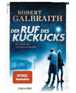 Der Ruf des Kuckucks The Cuckoo's Calling - Robert Galbraith, Wulf Bergner, Christoph Göhler, Kristof Kurz