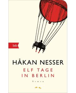 Elf Tage in Berlin Roman - Geschenkausgabe - Håkan Nesser, Paul Berf