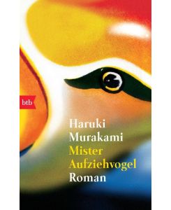 Mister Aufziehvogel - Giovanni Bandini, Ditte Bandini, Haruki Murakami