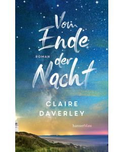 Vom Ende der Nacht: Roman