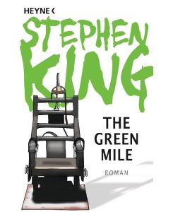 The Green Mile Roman - Stephen King, Joachim Honnef