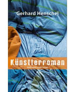 Künstlerroman - Gerhard Henschel