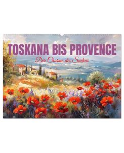 Toskana bis Provence (Wandkalender 2025 DIN A2 quer), CALVENDO Monatskalender Der malerische Charme des Südens - KI generiert - Cathrin Illgen