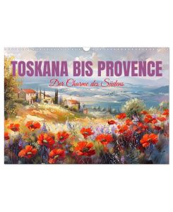 Toskana bis Provence (Wandkalender 2026 DIN A3 quer), CALVENDO Monatskalender Der malerische Charme des Südens - KI generiert