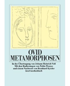 Metamorphosen Angabe fehlt - Ovid, Pablo Picasso, Johann Heinrich Voß