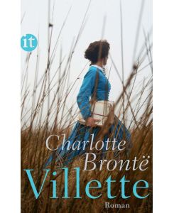 Villette - Charlotte Brontë, Christiane Agricola