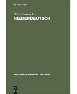 Niederdeutsch Formen und Forschungen - Dieter Stellmacher