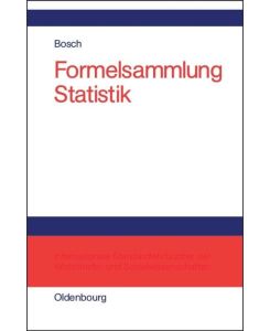 Formelsammlung Statistik - Karl Bosch