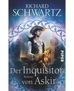 Die Götterkriege 05. Der Inquisitor von Askir - Richard Schwartz