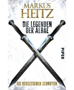 Die Legenden der Albae 5 Die Vergessenen Schriften - Markus Heitz