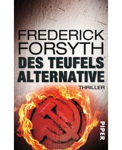 Des Teufels Alternative The Devil's Alternative - Frederick Forsyth, Wulf Bergner