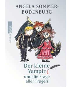 Der kleine Vampir und die Frage aller Fragen - Angela Sommer-Bodenburg, Amelie Glienke