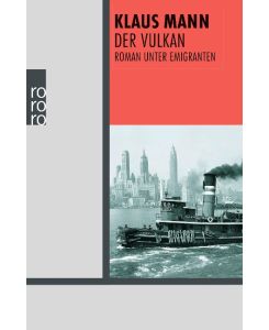 Der Vulkan Roman unter Emigranten - Klaus Mann